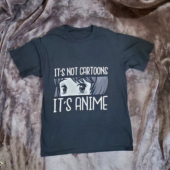 Shirts | Anime Its Not Cartoons Its Anime Funny Anime Gift Mens Tshirt ...